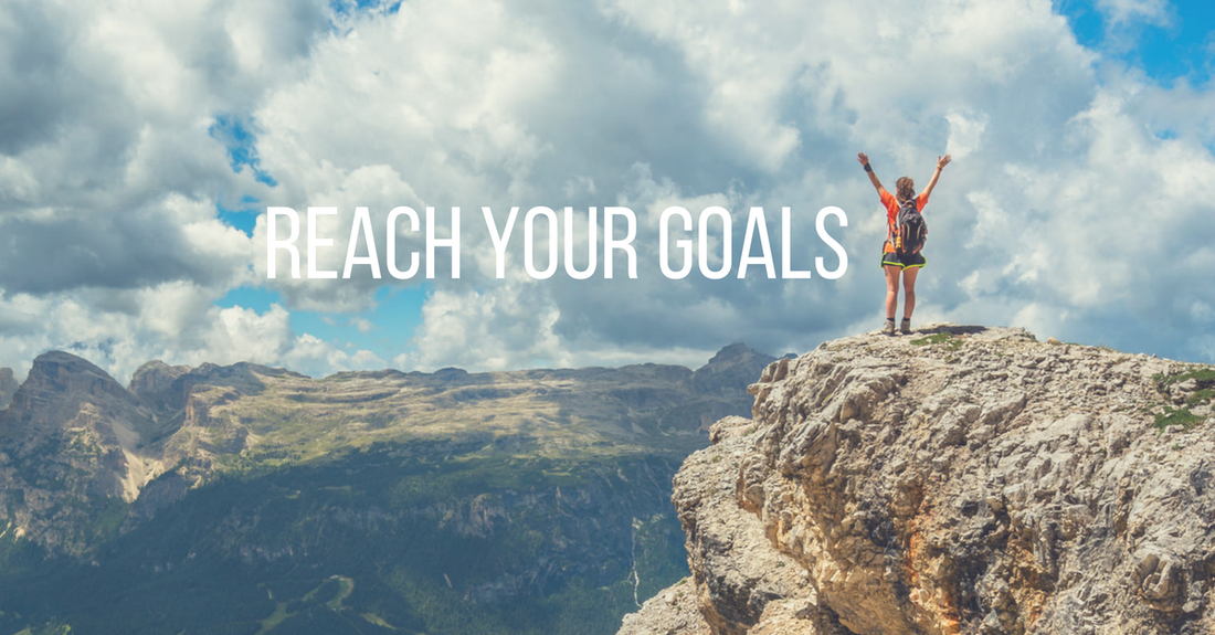 Reach Your Goals!